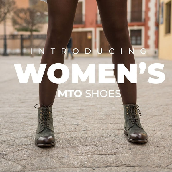Introducing Women's MTO shoes!! Que Shebley